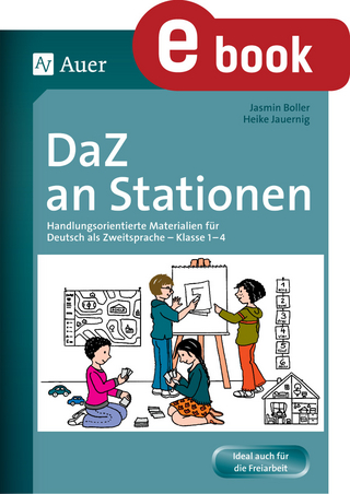 DaZ an Stationen - Jasmin Boller; Heike Jauernig