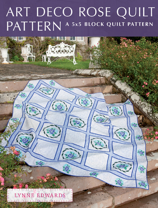 Art Deco Rose Quilt Pattern - Lynne Edwards