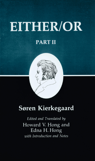Kierkegaard's Writings IV, Part II - Soren Kierkegaard
