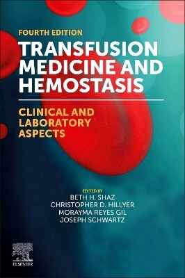 Transfusion Medicine and Hemostasis - 