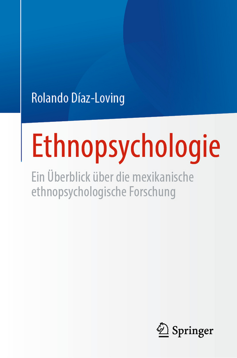 Ethnopsychologie - Rolando Díaz-Loving
