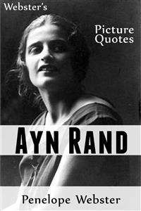Webster's Ayn Rand Picture Quotes - Penelope Webster