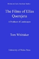 Films of Elias Querejeta - Tom Whittaker