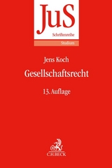Gesellschaftsrecht - Hüffer, Uwe; Koch, Jens