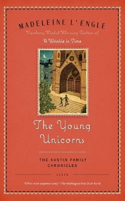 The Young Unicorns - Madeleine L'Engle