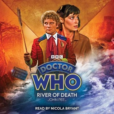 Doctor Who: River of Death - John Peel