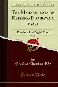 The Mahabharata of Krishna-Dwaipayana Vyasa - Prat?pa Chandra R?y
