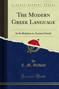 The Modern Greek Language - E. M. Geldart