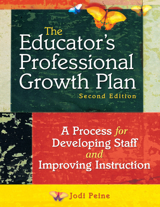 The Educator?s Professional Growth Plan - Jodi Peine