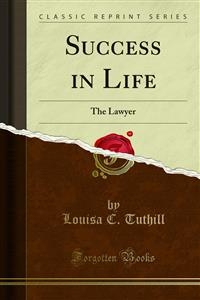 Success in Life - Louisa C. Tuthill