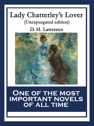 Lady Chatterley?s Lover - D. H. Lawrence
