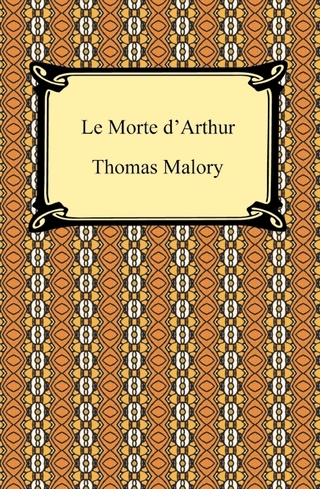 Le Morte d'Arthur - Thomas Malory