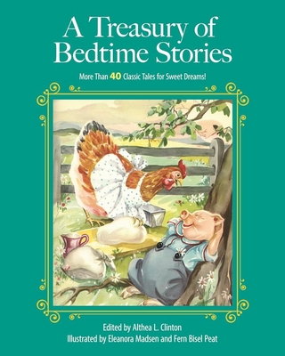 Treasury of Bedtime Stories - Althea L. Clinton; Eleanor Madsen