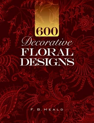 600 Decorative Floral Designs - F. B. Heald