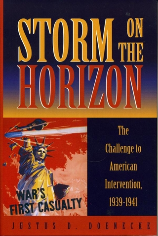 Storm on the Horizon - Justus D. Doenecke