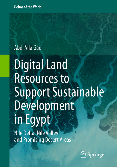 Digital Land Resources to Support Sustainable Development in Egypt - Abd-Alla Gad