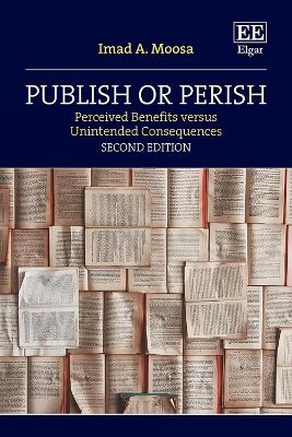 Publish or Perish - Imad A. Moosa