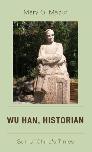 Wu Han, Historian - Mary G. Mazur