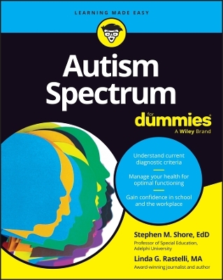 Autism Spectrum For Dummies - Stephen Shore, Linda G. Rastelli