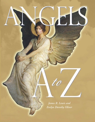 Angels A to Z - James R Lewis; Evelyn Dorothy Oliver