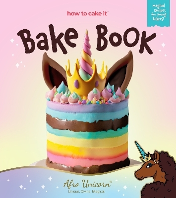 Afro Unicorn Bake Book - April Showers, Yolanda Gampp