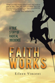 Faith Works - Eileen Vincent
