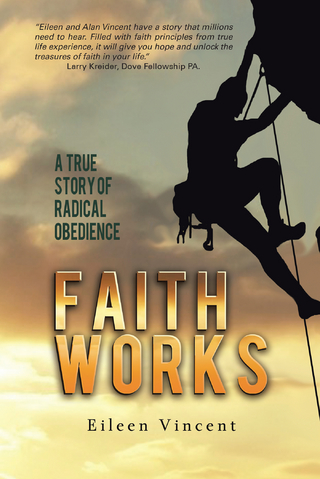Faith Works - Eileen Vincent