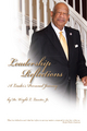 Leadership Reflections - Dr. Wright L. Lassiter Jr.