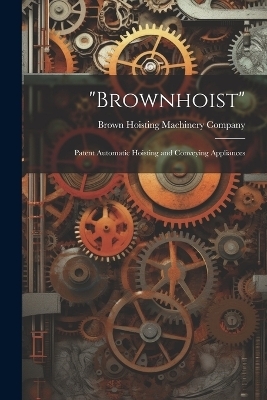"Brownhoist" - 