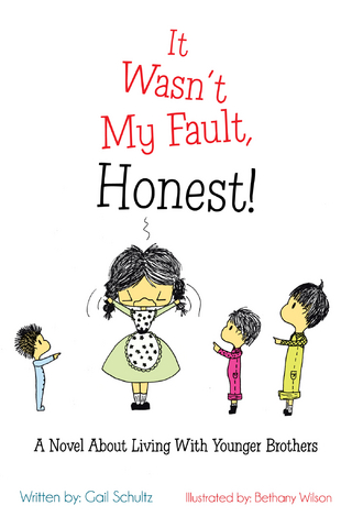It Wasn?T My Fault, Honest! - Gail Schultz