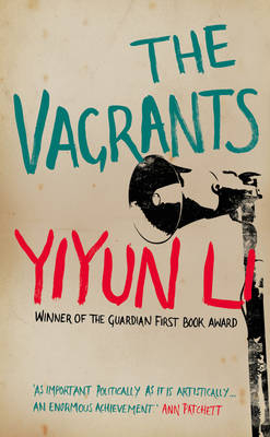 Vagrants - Yiyun Li