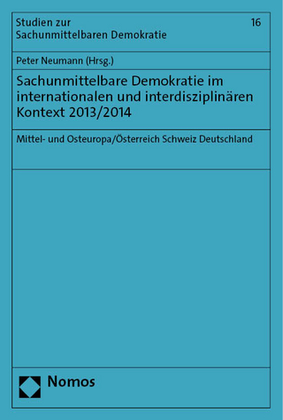 Sachunmittelbare Demokratie im internationalen und interdisziplinären Kontext 2013/2014 - Peter Neumann