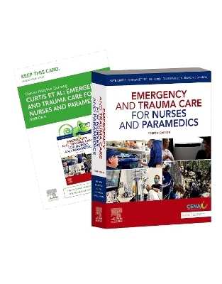Emergency and Trauma Care for Nurses and Paramedics 4e - Kate Curtis; Clair Ramsden; Ramon Z. Shaban; Margaret Fry …