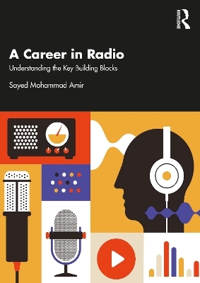 A Career in Radio - Sayed Mohammad Amir