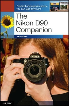 Nikon D90 Companion - Ben Long