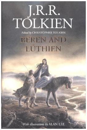 Beren and Luthien -  J. R. R. Tolkien