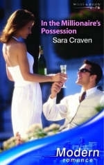 In The Millionaire's Possession (Mills & Boon Modern) - Sara Craven