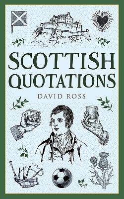 Scottish Quotations - David Ross