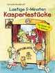Lustige 5-Minuten-Kasperlestücke: für Kinder ab 2 Jahren Christa Boekholt Author