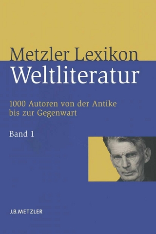 Metzler Lexikon Weltliteratur - Axel Ruckaberle