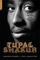 Tupac Shakur - Fred L. Johnson;  Tayannah Lee McQuillar