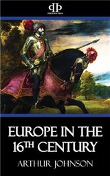 Europe in the 16th Century - Arthur Johnson