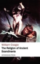 The Religion of Ancient Scandinavia - William Craigie