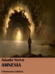 Amnesia - Amado Nervo