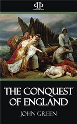 The Conquest of England - John Green