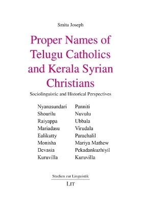 Proper Names of Telugu Catholics and Kerala Syrian Christians - Smita Joseph