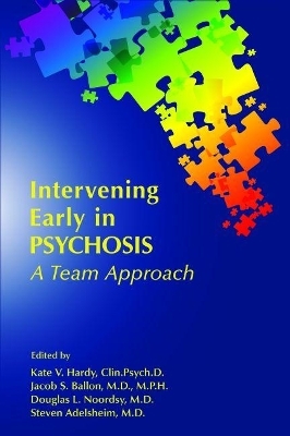 Intervening Early in Psychosis - 