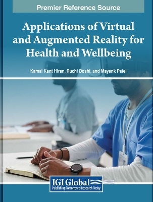 Applications of Virtual and Augmented Reality for Health and Wellbeing - 