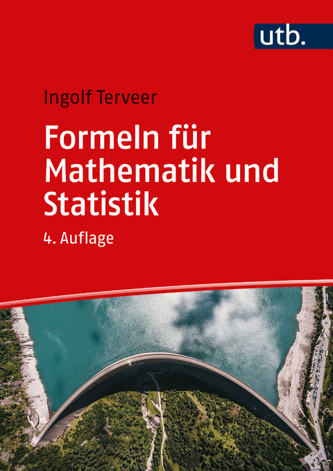Formeln für Mathematik und Statistik - Ingolf Terveer