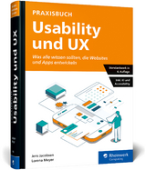 Praxisbuch Usability und UX - Jacobsen, Jens; Meyer, Lorena